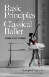 Basic Principles of Classical Ballet: Russian