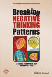 Breaking Negative Thinking Patterns: A Schema