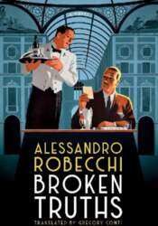 Broken Truths: A Novel