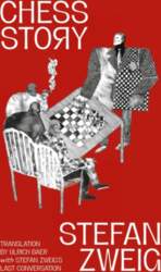 Chess Story (Warbler Classics Annotated Edition)