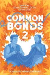 Common Bonds 2: A Speculative Aromantic