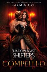 Compelled - Shadow Beast Shifters Book