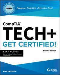 CompTIA Tech+ CertMike: Prepare. Practice. Pass
