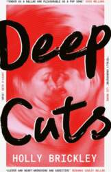 Deep Cuts: A Novel