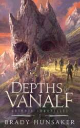 Depths of Vanalf: Grimnir Chronicles 1