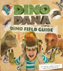 Dino Dana: Dino Field Guide (Dinosaur