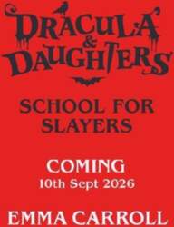 Dracula & Daughters: School for Slayers