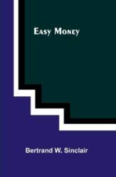 Easy money