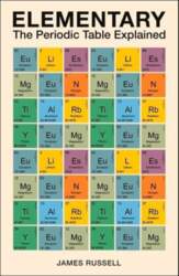 Elementary: The Periodic Table Explained