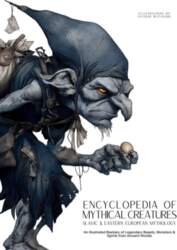 Encyclopedia of Mythical Creatures - Slavic