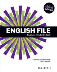 English File: Beginner. Student`s Book &