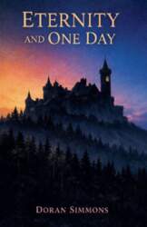 Eternity and One Day