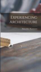 Experiencing Architecture