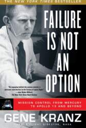 Failure Is Not an Option: Mission