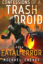 Fatal Error: A Darkly Funny Sci-Fi