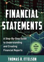 Financial Statements: A Step-By-Step Guide to