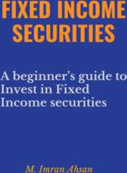 Fixed Income Securities: A Beginner`s Guide