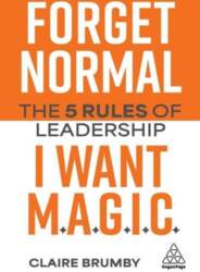 Forget Normal - I Want Magic: