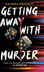 Getting Away with Murder