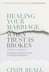 Healing Your Marriage When Trust Is