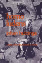 Homo Ludens: A Study of the