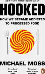 Hooked: How We Became Addicted to