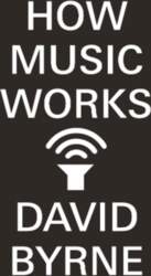 How Music Works