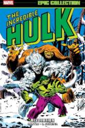 Incredible Hulk Epic Collection: Devolution