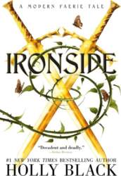 Ironside: A Modern Faerie Tale