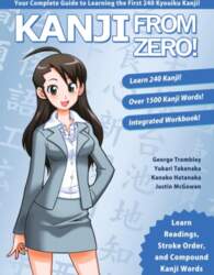 Kanji From Zero! 1: Proven Techniques