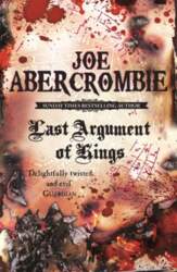 Last Argument of Kings: Book Three