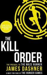 Maze Runner Prequel: The Kill Order