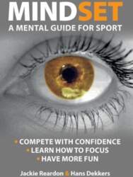 Mindset: a mental guide for sport