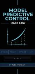 Model Predictive Control Made Easy