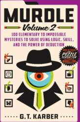 Murdle: Volume 2: 100 Elementary to