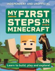 My First Steps in Minecraft: Learn