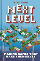 Next Level: Making Games That Make