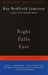 Night Falls Fast: Understanding Suicide