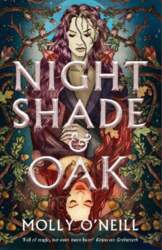 Nightshade and Oak