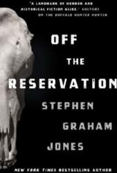 Off the Reservation