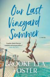 Our Last Vineyard Summer