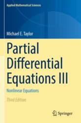 Partial Differential Equations III: Nonlinear Equations