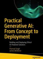 Practical Generative AI: From Concept to