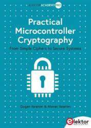 Practical Microcontroller Cryptography: From Simple Ciphers