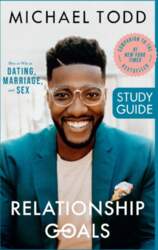 Relationship Goals Study Guide