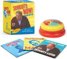 Seinfeld: Serenity Now! Talking Button :