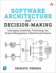 Software Architecture and Decision-Making: Leveraging Leadership