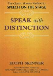 Speak with Distinction: The Classic Skinner