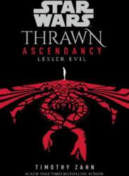 Star Wars: Thrawn Ascendancy: Lesser Evil: