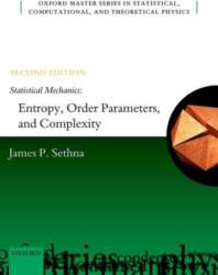 Statistical Mechanics: Entropy, Order Parameters, and